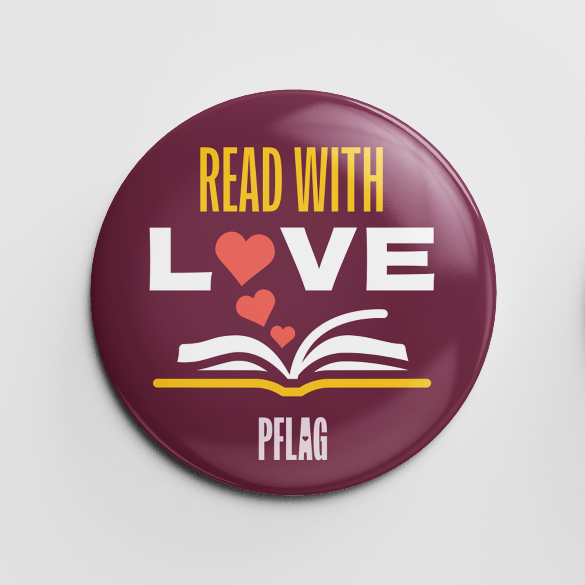PFLAG Read With Love Buttons