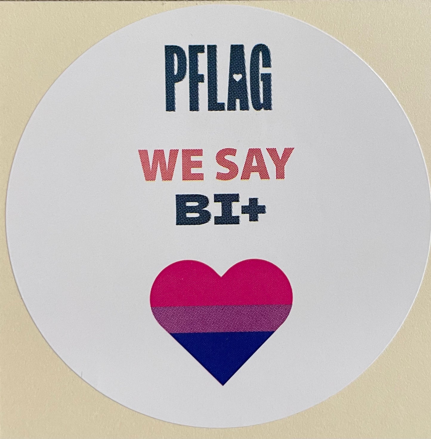 PFLAG We Say Stickers